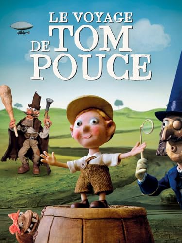 Le Voyage de Tom Pouce