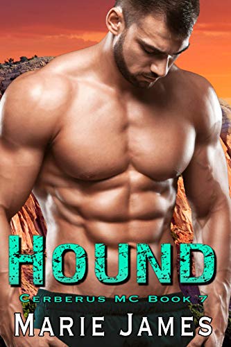 Hound Cerberus Mc Book 7 Kindle Edition By James Marie