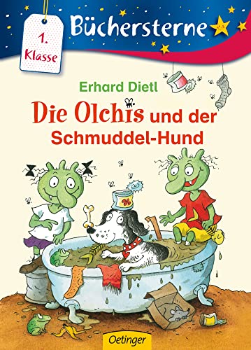 Die Olchis und der Schmuddel-Hund  Büchersterne 1 Klasse