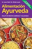  Alimentación Ayurveda. Para una vida sana, plena y feliz (Spanish Edition)