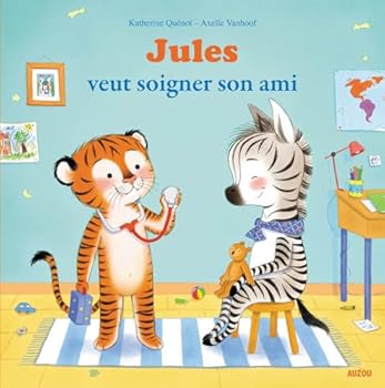 Hardcover JULES VEUT SOIGNER SON AMI [French] Book