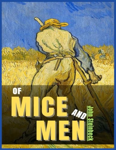 Of Mice and Men