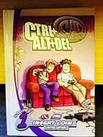 Ctrl+Alt+Del Volume 1: Insert Coin 0976467801 Book Cover