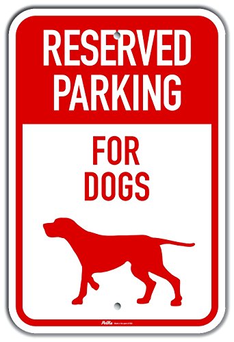 Panneau Reserved Parking for Dogs plaque aluminium silhouette chien 30x45cm
