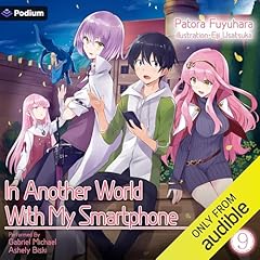 In Another World With My Smartphone: Volume 9 Audiolibro Por Patora Fuyuhara arte de portada
