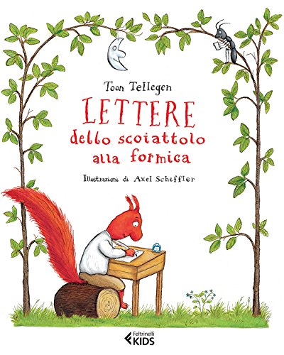 Lettere dello scoiattolo alla formica Lettere dello scoiattolo alla formica
