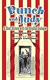 Punch and Judy: A Short History with the Original Dialogue