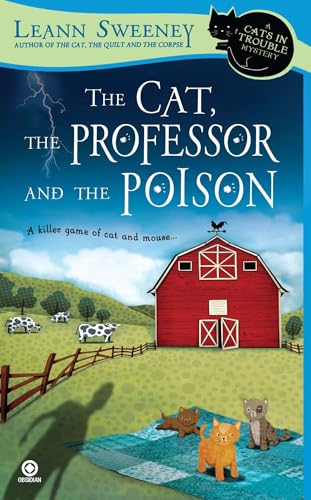 The Cat, the Professor and the Poison: A Cats in Trouble Mystery