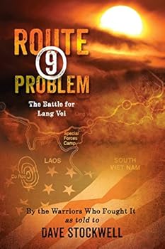 Paperback Route 9 Problem: The Battle for Lang Vei Book