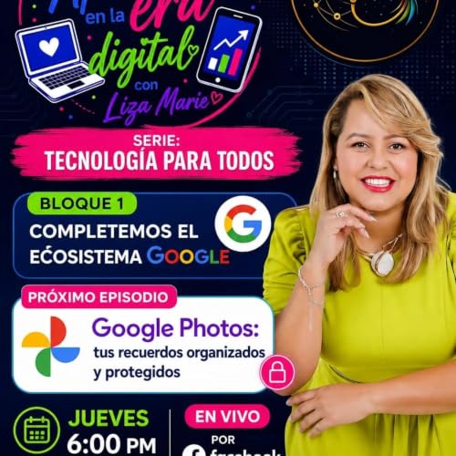 Aprendiendo en la era digital - Google Photos