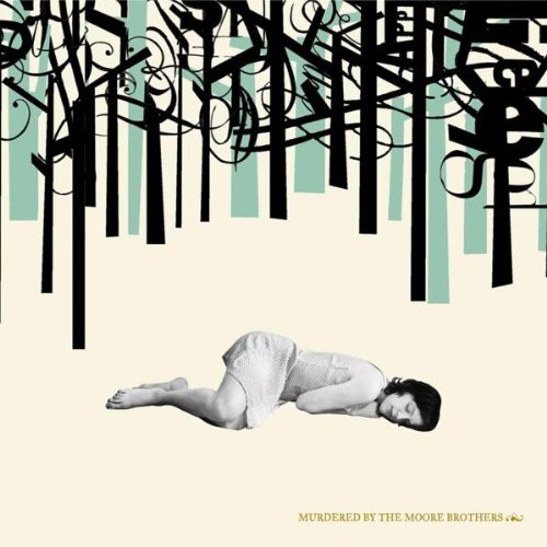 Murdered By The Moore Brothers