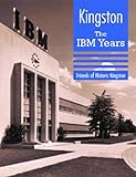 Kingston: The IBM Years