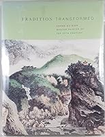 Tradition Transformed: Chang Ku-Nien Master Painter of the 20th Century 193056113X Book Cover