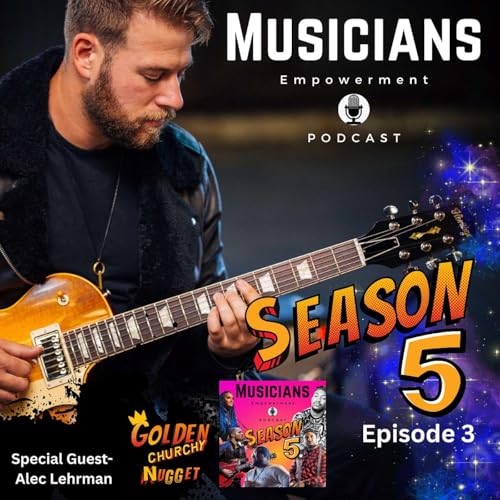 Behind the Music with Alec Lehrman // Musicians Empowerment