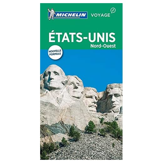Guide Vert Etats-Unis : Nord-Ouest Michelin
