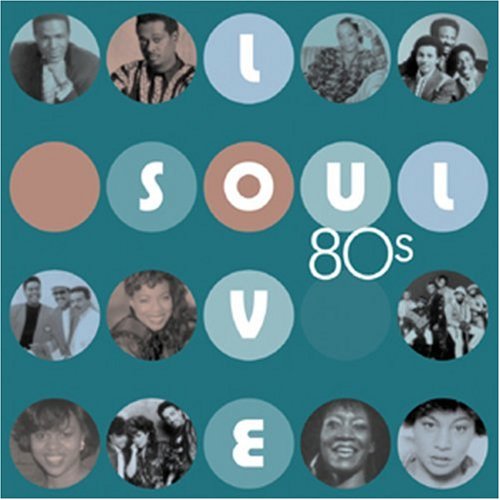 Soul Love 80's [Audio CD] Various Artists