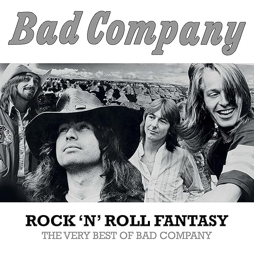 Bad Company - Rock 'n' Roll Fantasy: The Very Best Of Bad Company