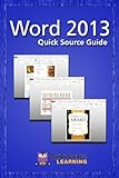 Word 2013 Quick Source Guide