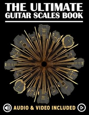 Book cover The Ultimate Guitar Scales Book: A must have for every guitar player! (The Ultimate Guitar Books)