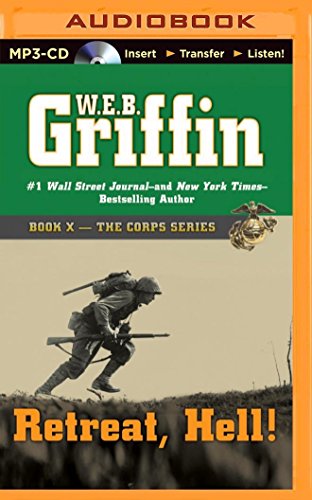 Retreat, Hell! (The Corps Series, 10)