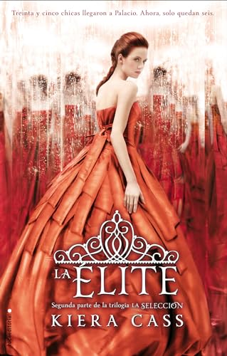 La elite / The Elite (LA SELECCIÓN / THE SELECTION) (Spanish Edition)