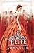 La elite (La Selección / the Selection) (Spanish Edition)
