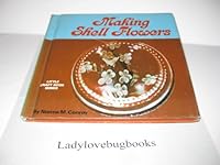 Making Shell Flowers 0806952121 Book Cover