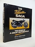 velocette ktt  The Velocette Saga: The Story of a Great Motorcycle