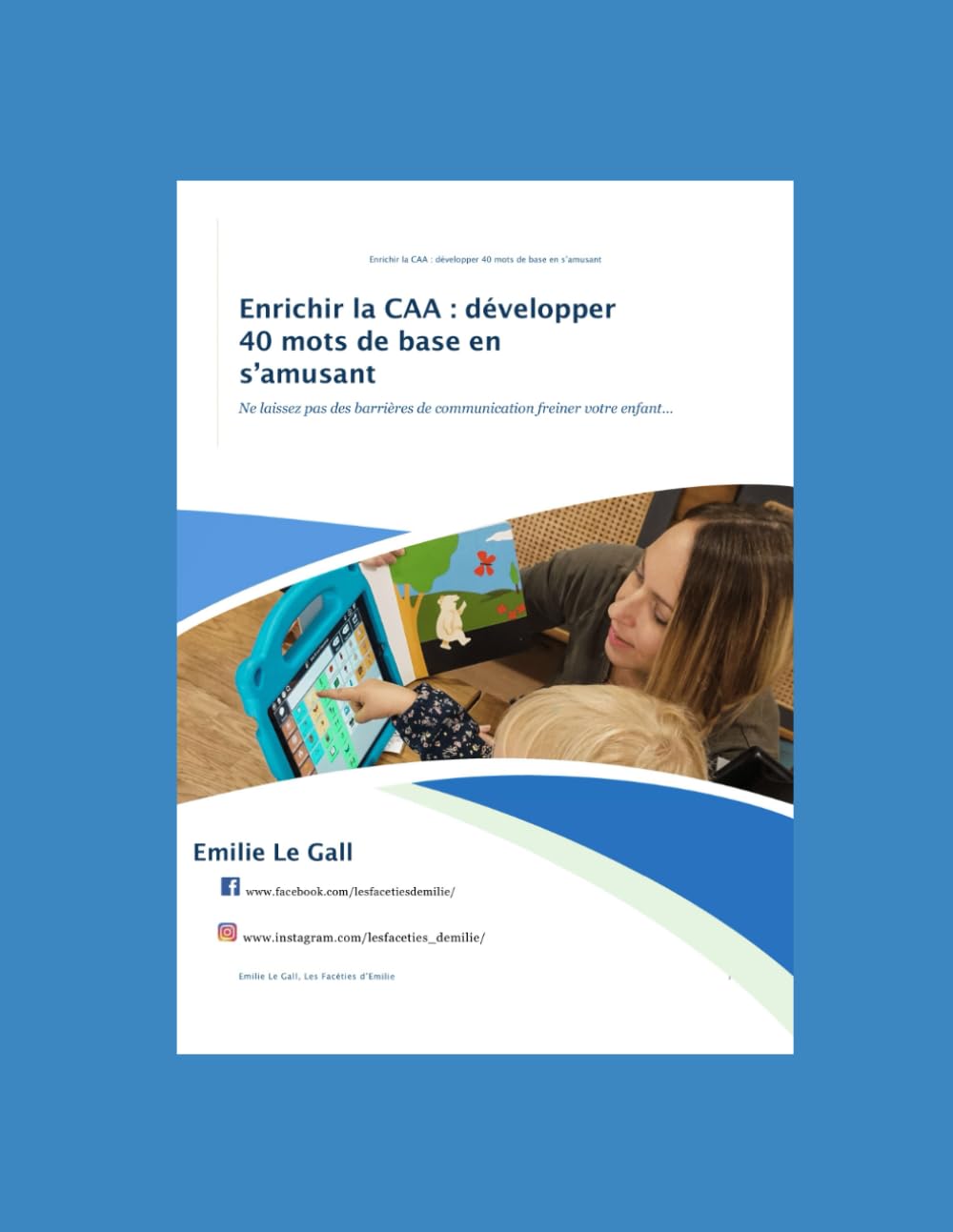 Enrichir la CAA: Développer 40 mots de base en s'amusant