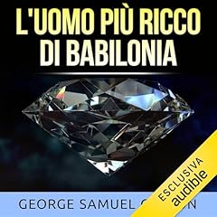 L'uomo pi&ugrave; ricco di Babilonia copertina