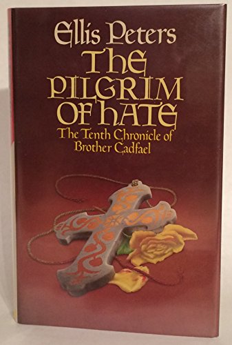 The Pilgrim of Hate. The Tenth Chronicle of Bro... 033338248X Book Cover