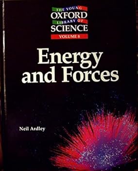 Paperback Energy and Forces (Young Oxford Library of Science) Book