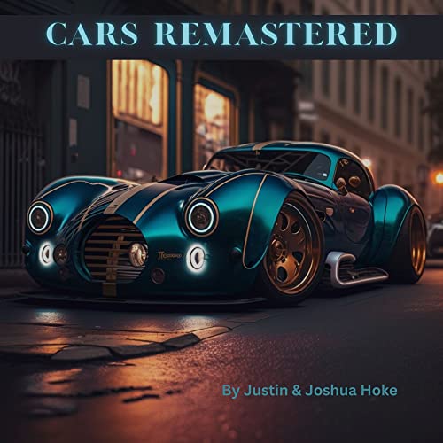 Cars Remastered: AI Generated Dream Cars: A Coffee Table Book (English Edition)