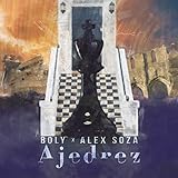 Ajedrez (feat. Alex Soza) [Explicit]