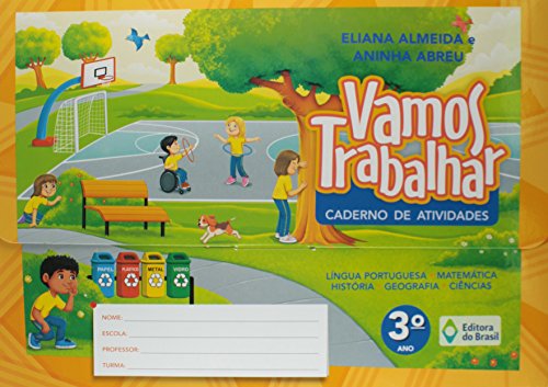 Vamos trabalhar - caderno de atividades - 3º Ano - Ensino fundamental I