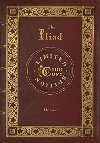 The Iliad (100 Copy Limited Edition)