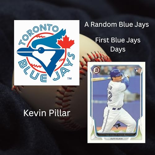 The Blue Jays Debut of Kevin Pillar cover art