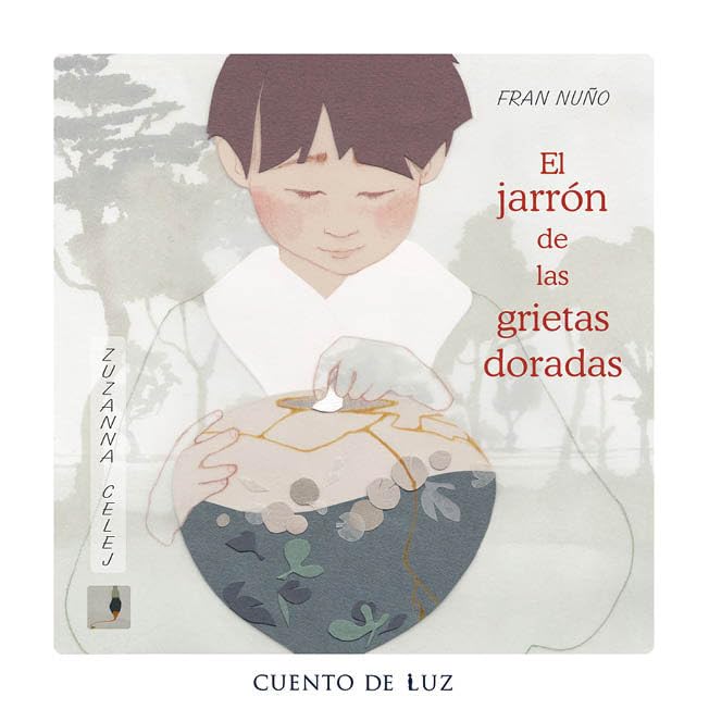 El jarrón de las grietas doradas (INFANTIL)