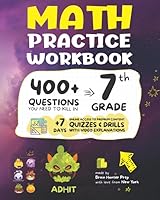 7th Grade Math Practice Workbook: 400+ Questions You Need to Kill in 7th Grade 1951048334 Book Cover