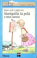 Mariquilla la pelá y otros cuentos 8434809923 Book Cover