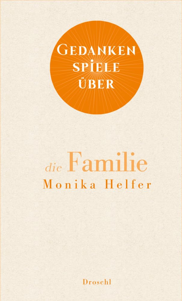 Literaturverlag Droschl Gedankenspiele Über Die Familie
