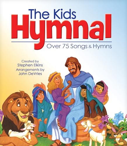The Kids Hymnal: 80 Songs for Kids