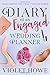 Diary of an Engaged Wedding Planner (Tales Behind the Veils) (Volume 3)