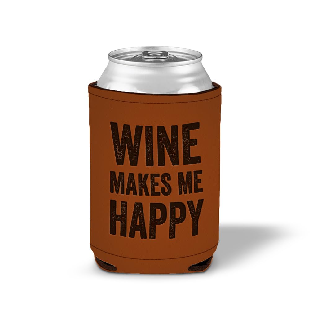 Style In Print Leatherette Beer Cuzzi Can Sleeve Wine Makes Me Happy A Food & Beverage Wine Engraved Can Cover Beverage Cooler Caramel, LKOOZ_KEVD531_CA