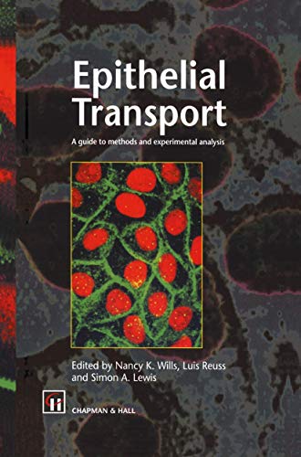 Epithelial Transport: A guide to methods and experimental analysis view 2