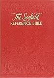 The Scofield Reference Bible, the Holy Bible Containing the Old and New Testaments, New and Improved...