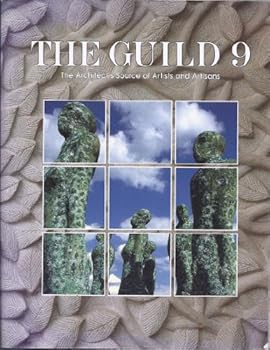 Unknown Binding The Guild : The Architect's Source of Artists and Artisans - 9 Book