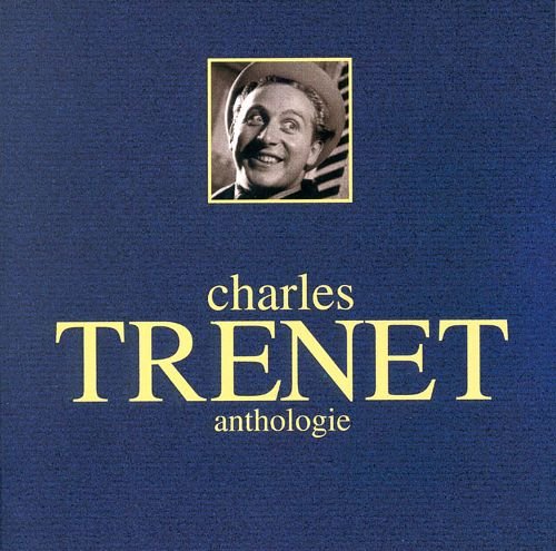 Charles Trenet Anthologie (UK Import) [Audio CD]