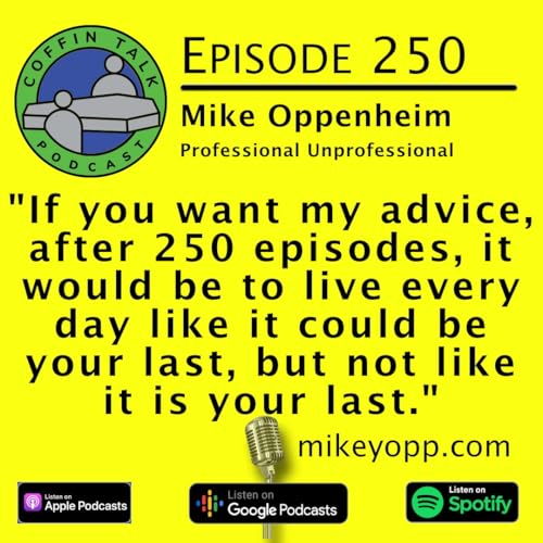 Coffin Talk #250 Hospitals & Hospice