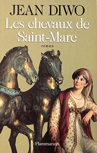 Télécharger Les chevaux de Saint-Marc PDF